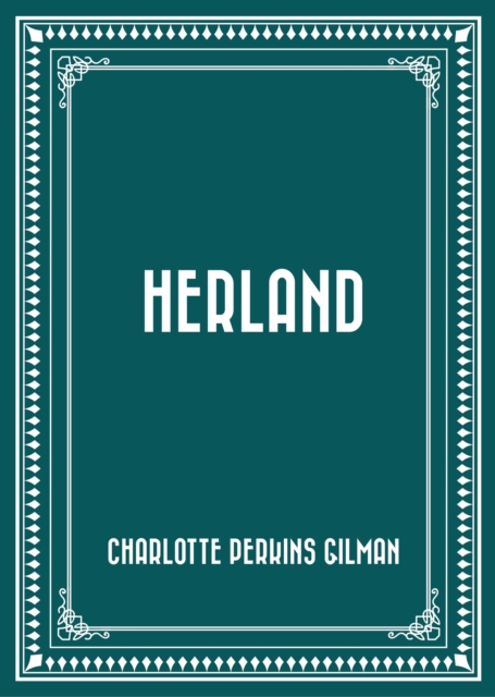 Herland, EPUB eBook