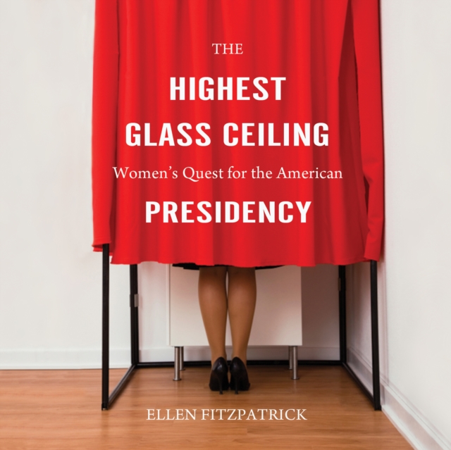 The Highest Glass Ceiling, eAudiobook MP3 eaudioBook