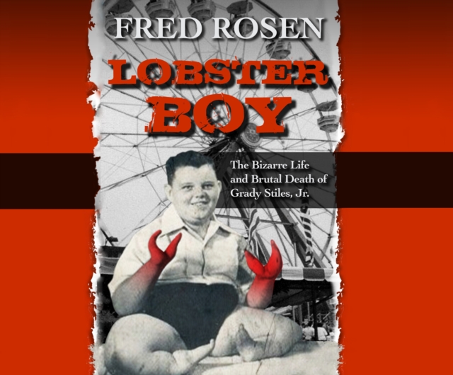 Lobster Boy, eAudiobook MP3 eaudioBook