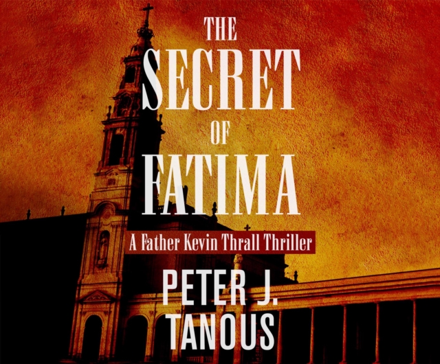 The Secret of Fatima, eAudiobook MP3 eaudioBook
