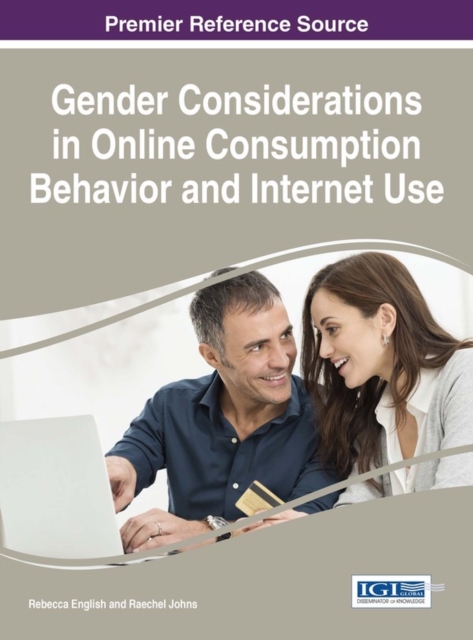 Gender Considerations in Online Consumption Behavior and Internet Use, PDF eBook