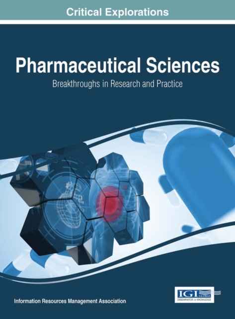 Pharmaceutical Sciences: Breakthroughs in Research and Practice, EPUB eBook
