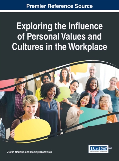 Exploring the Influence of Personal Values and Cultures in the Workplace, PDF eBook