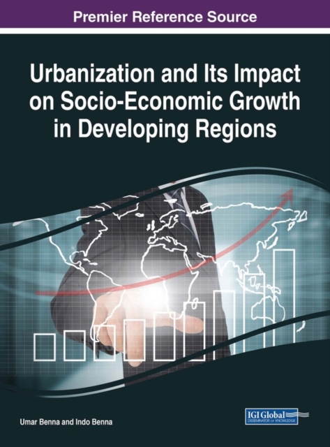 Urbanization and Its Impact on Socio-Economic Growth in Developing Regions, EPUB eBook
