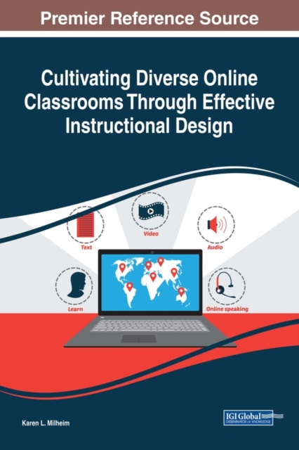 Cultivating Diverse Online Classrooms Through Effective Instructional Design, EPUB eBook