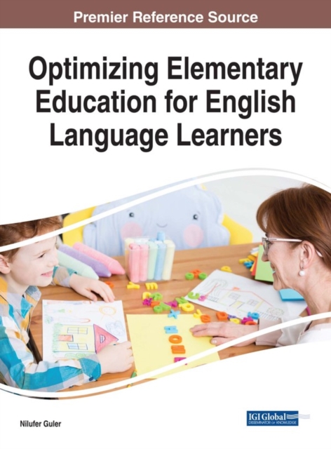Optimizing Elementary Education for English Language Learners, EPUB eBook