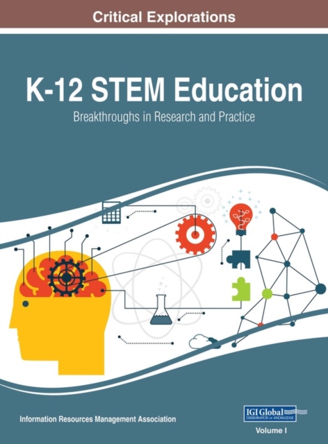 K-12 STEM Education: Breakthroughs in Research and Practice, EPUB eBook