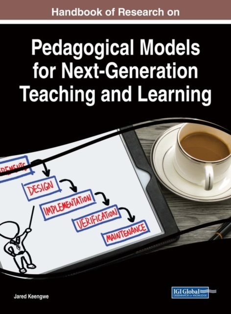 Handbook of Research on Pedagogical Models for Next-Generation Teaching and Learning, EPUB eBook