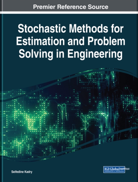 Stochastic Methods for Estimation and Problem Solving in Engineering, EPUB eBook