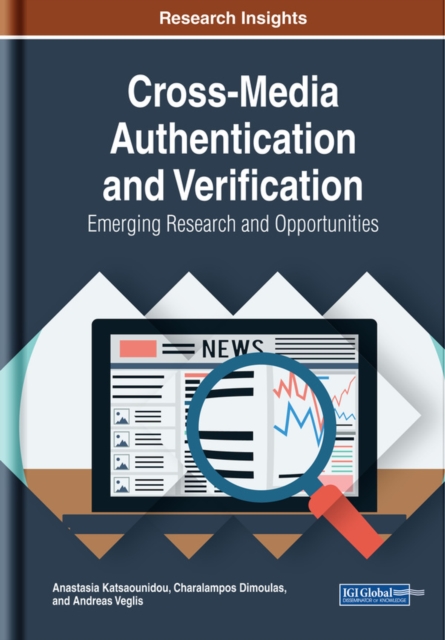 Cross-Media Authentication and Verification: Emerging Research and Opportunities, EPUB eBook