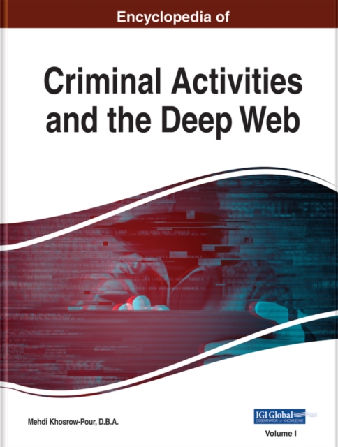 Encyclopedia of Criminal Activities and the Deep Web, EPUB eBook