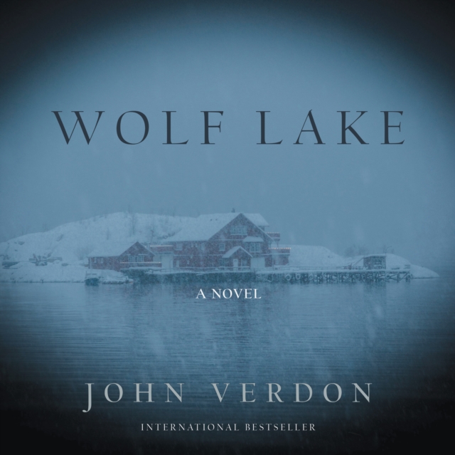 Wolf Lake : A Novel, eAudiobook MP3 eaudioBook