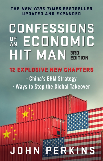 Confessions of an Economic Hit Man, 3rd Edition, EPUB eBook