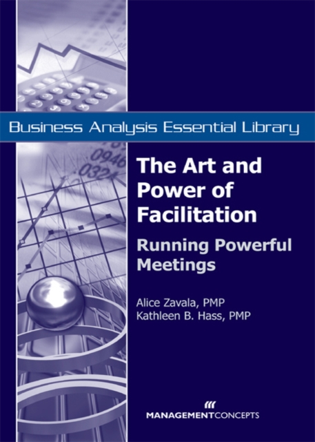 The Art and Power of Facilitation : Running Powerful Meetings, PDF eBook