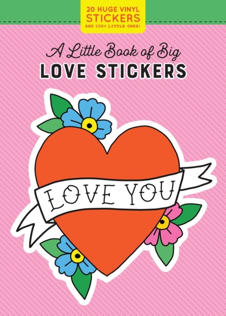 A Little Book of Big Love Stickers, Paperback / softback Book