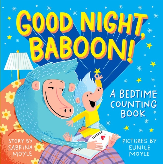 Good Night, Baboon! : A Bedtime Counting Book, Board book Book
