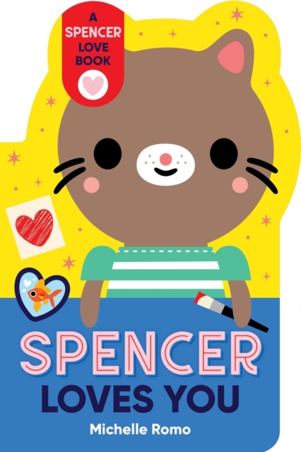 Spencer Loves You, Board book Book
