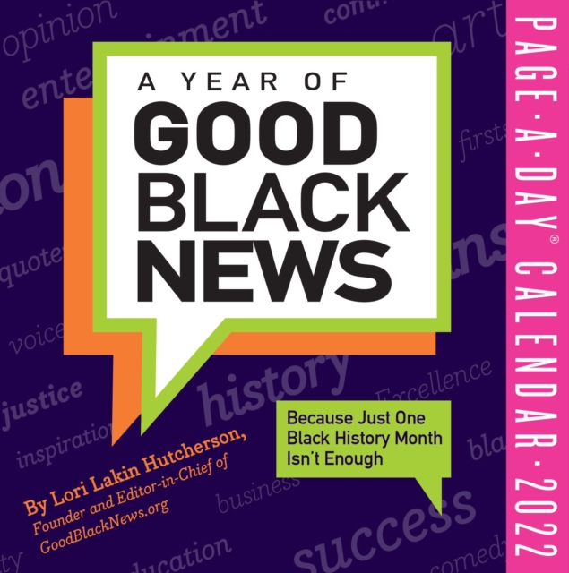 A Year of Good Black News Page-A-Day Calendar for 2022, Calendar Book