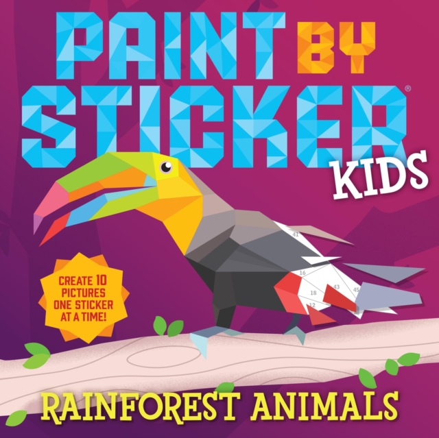 Paint by Sticker Kids: Rainforest Animals, Paperback / softback Book