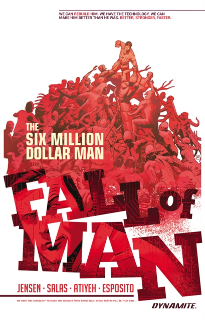 Six Million Dollar Man: Fall of Man, Paperback / softback Book