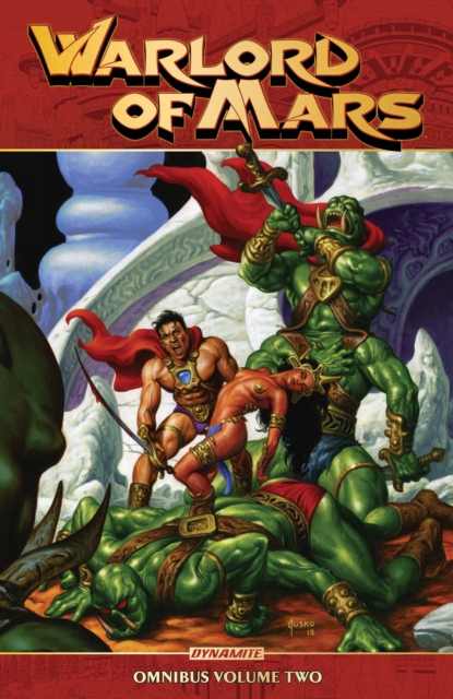Warlord Of Mars: Omnibus Vol. 2, PDF eBook