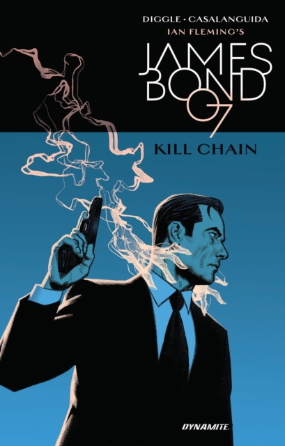 James Bond: Kill Chain HC, Hardback Book