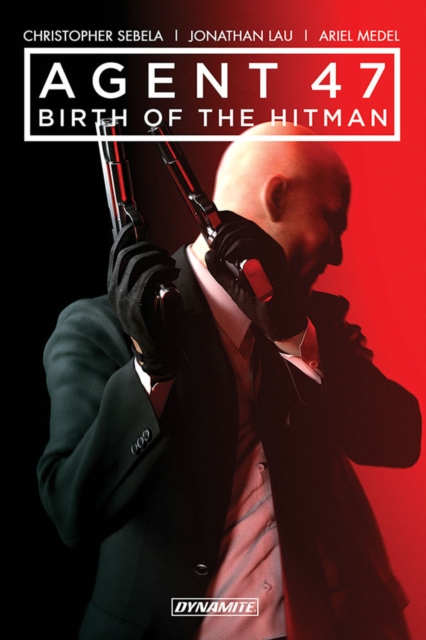 Agent 47 Vol. 1: Birth of the Hitman, Paperback / softback Book