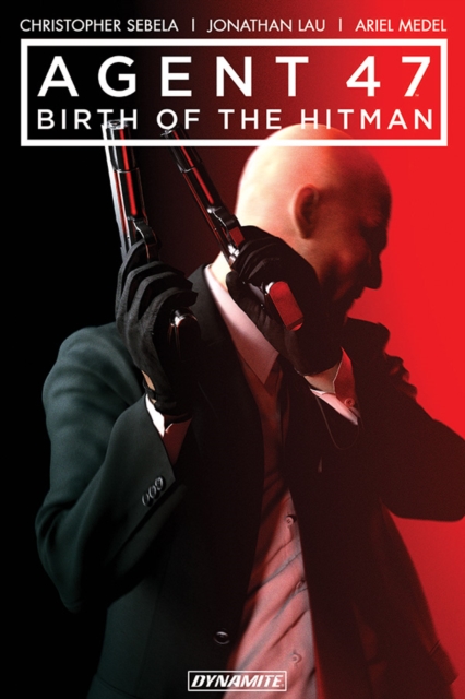 Agent 47: Birth Of The Hitman Vol. 1, PDF eBook