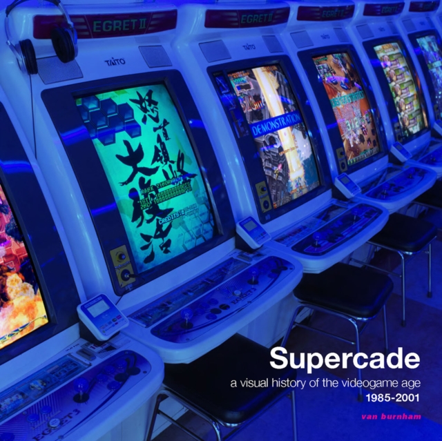 Supercade: A Visual History of the Video Game Age 1985-2001, PDF eBook