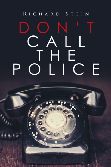 Don'T Call the Police, EPUB eBook