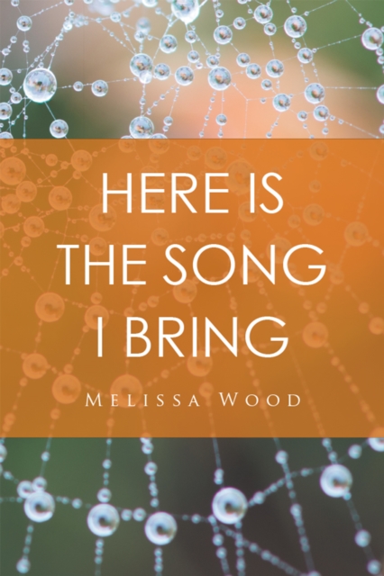 Here Is the Song I Bring, EPUB eBook