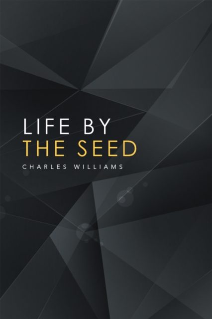 Life by the Seed, EPUB eBook