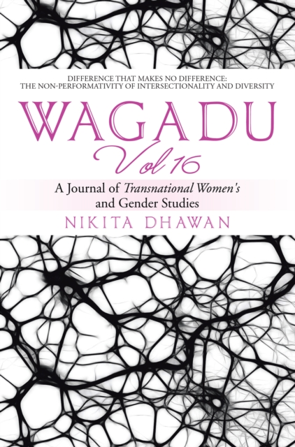 Wagadu Vol 16 : A Journal of Transnational Women's and Gender Studies, EPUB eBook