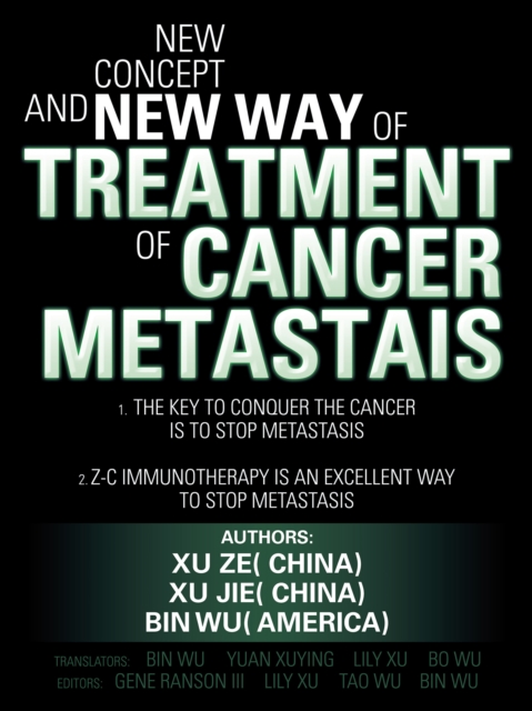 New Concept and New Way of Treatment of Cancer Metastais, EPUB eBook