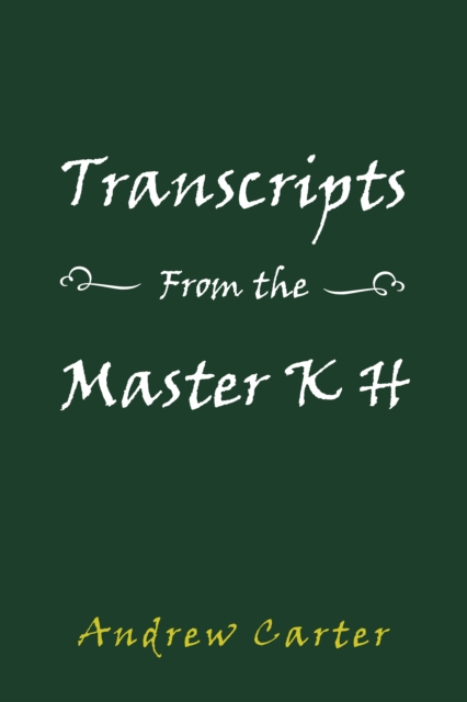 Transcripts from the Master K H, EPUB eBook