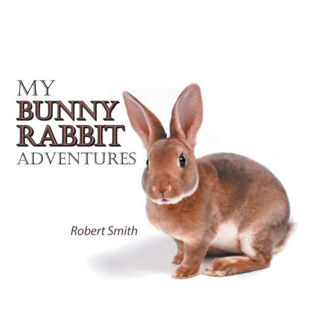 My Bunny Rabbit Adventures, EPUB eBook