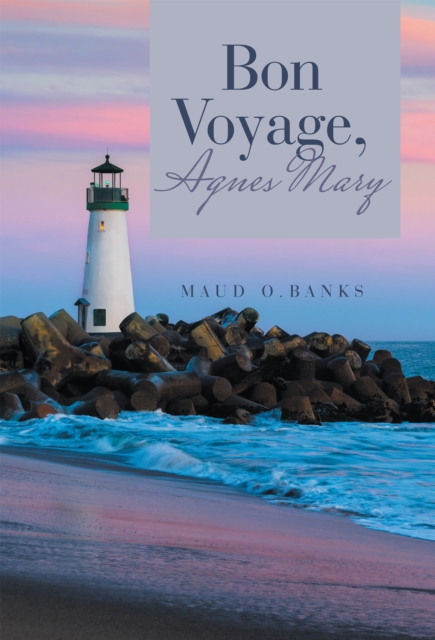 Bon Voyage, Agnes Mary, EPUB eBook