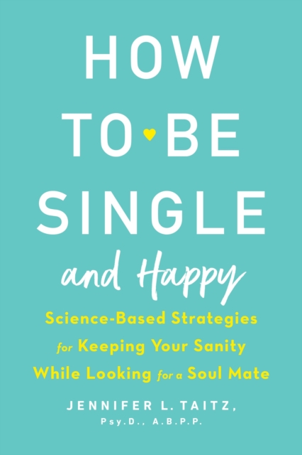 How to Be Single and Happy, EPUB eBook