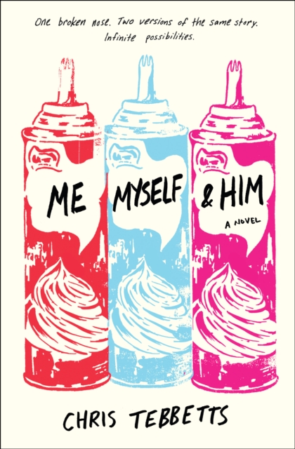 Me Myself & Him, EPUB eBook