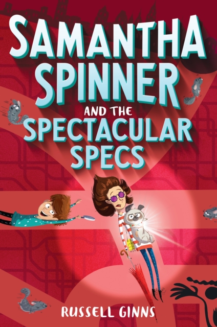 Samantha Spinner and the Spectacular Specs, Hardback Book