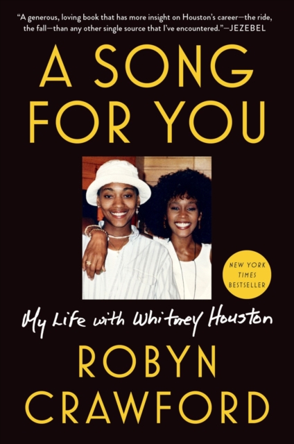 A Song For You : My Life with Whitney Houston, Paperback / softback Book