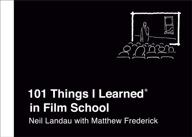 101 Things I Learned(R) in Film School, EPUB eBook
