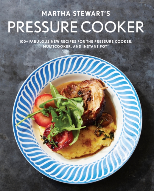 Martha Stewart's Pressure Cooker, EPUB eBook