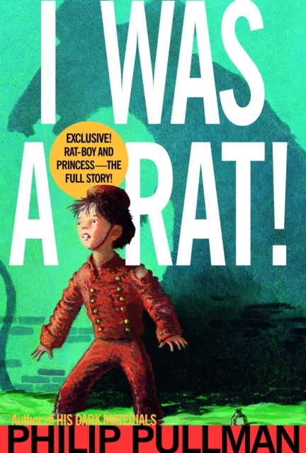 I Was a Rat!, EPUB eBook