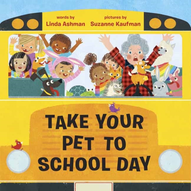 Take Your Pet to School Day, Hardback Book