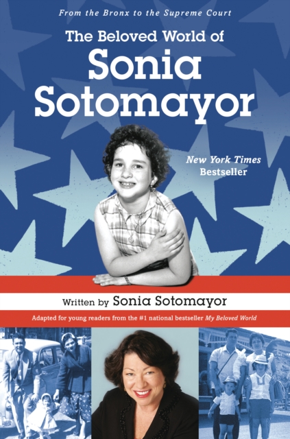 The Beloved World of Sonia Sotomayor, Hardback Book
