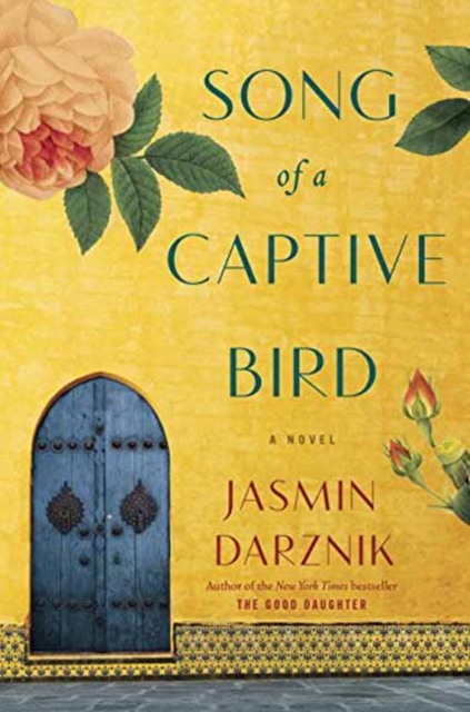 Song of a Captive Bird : A Novel, Paperback / softback Book