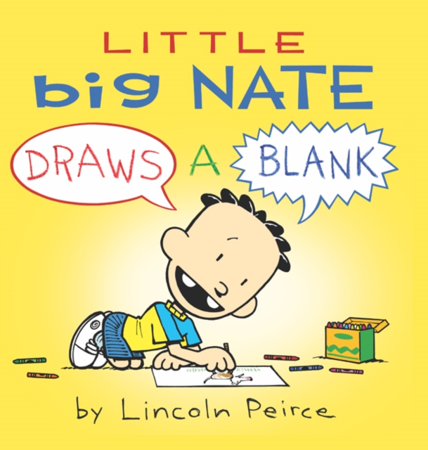 Little Big Nate : Draws A Blank, Board book Book