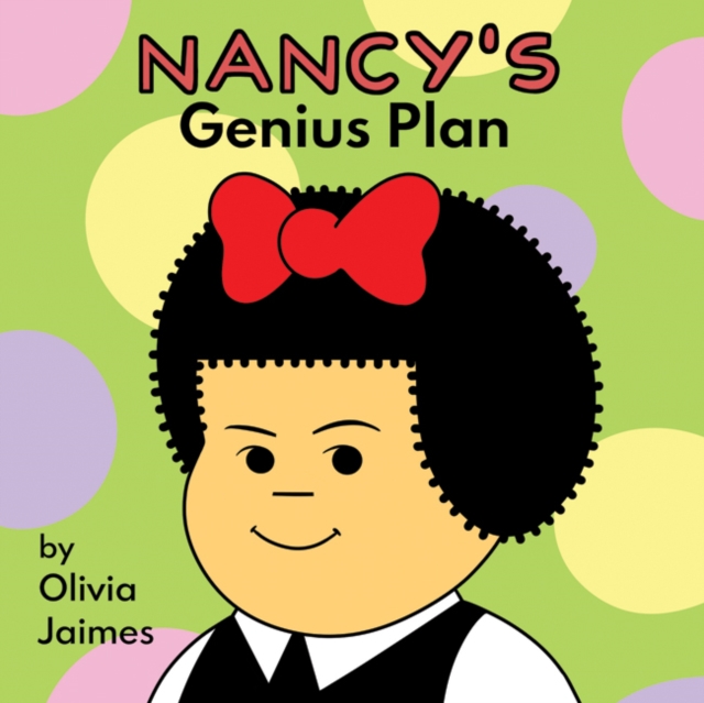 Nancy's Genius Plan, Board book Book