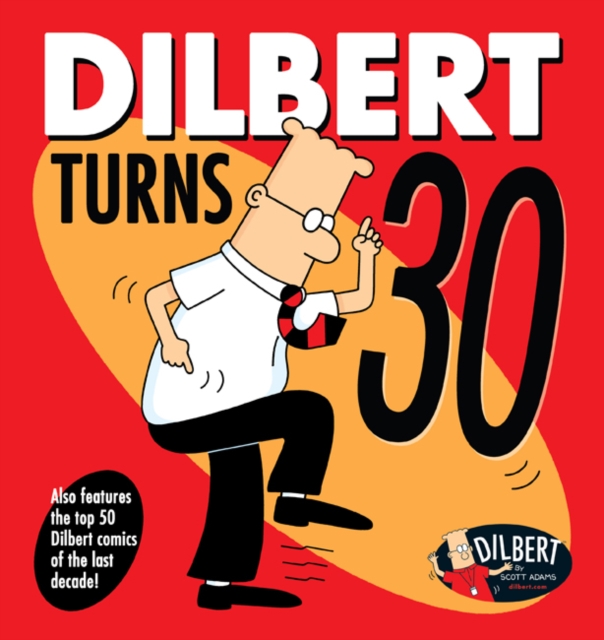 Dilbert Turns 30, Paperback / softback Book